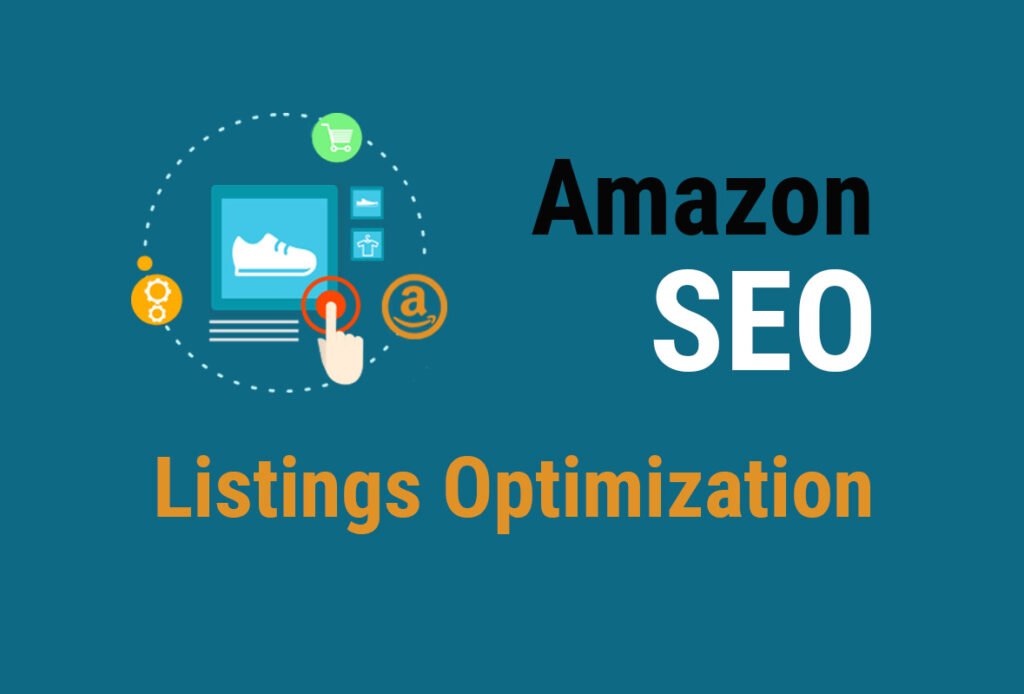 Amazon SEO and Listing Optimization